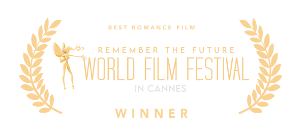 Winner — Best Romance Film, Remember the Future World Film Festival in Cannes, 2025